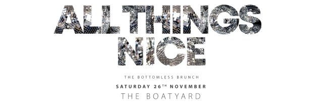 All Things Nice - THE BOTTOMLESS BRUNCH NOVEMBER