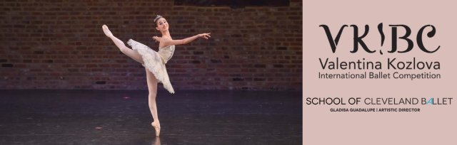 Valentina Kozlova International Ballet Competition Cleveland Semi-Finals