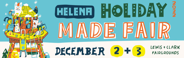 2022 Helena Holiday MADE fair