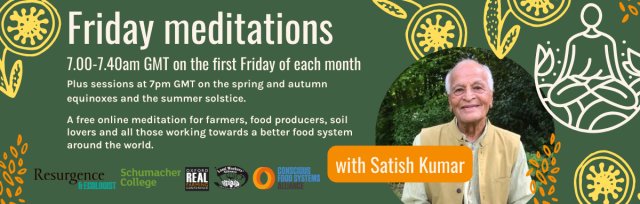 Monthly Meditation with Satish Kumar