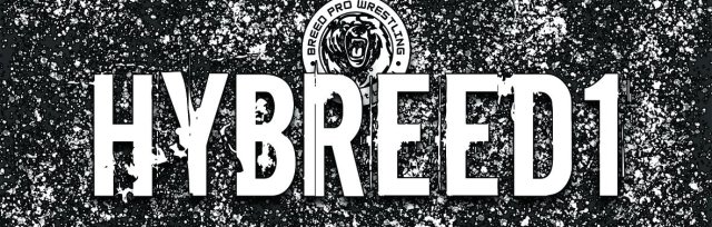 Breed Pro Presents: HyBreed 1