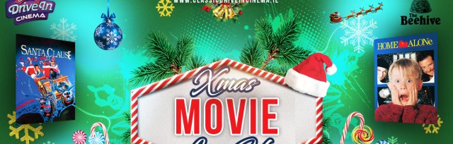 Classic Drive in Cinema Presents: The Santa Clause @ The Beehive, Rathnew, Co.Wicklow