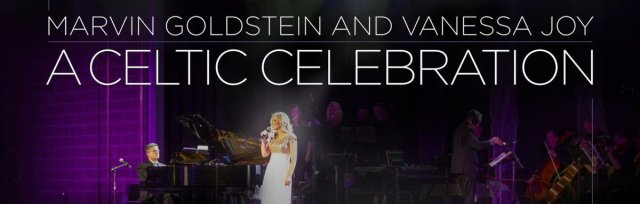 A Celtic Celebration, Featuring Marvin Goldstein & Vanessa Joy