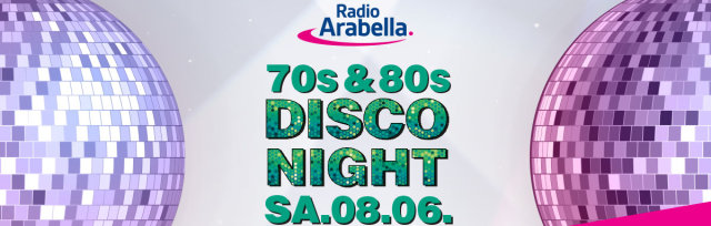 Radio Arabella Disco Night SA.08.06.2019