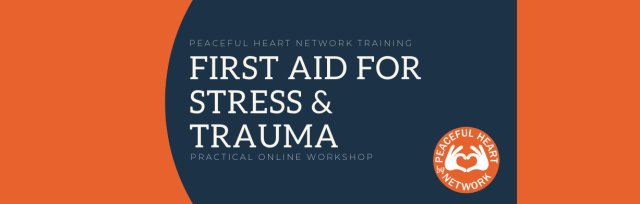 Basic First Aid for stress & trauma with Trauma Tapping, TTT