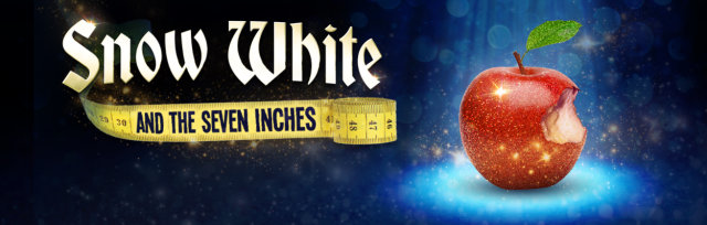 Snow White and the Seven Inches - Adult Panto