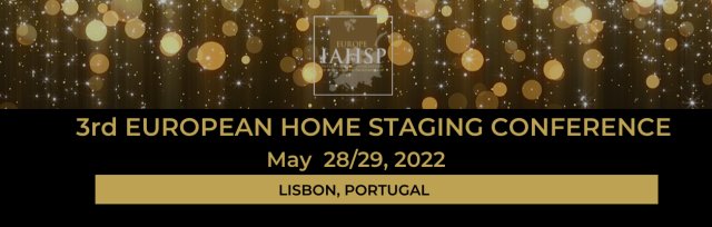 3rd European Home Staging Conference - Lisbon 2022