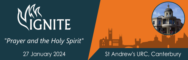Ignite Canterbury - "Prayer and the Holy Spirit"