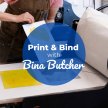 BSS23 Print & Bind with Bina Butcher image