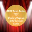 BSS23 BREC Tech Taster Tour at the Bunbury Regional Entertainment Centre image