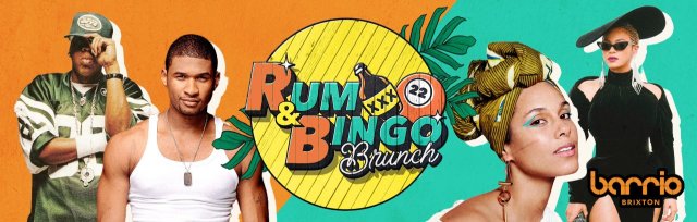 Brixton - Brunch - Rum & Bingo
