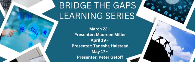 Bridge the Gaps Learning Series