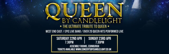 Queen by Candlelight at The Assembly Rooms, Edinburgh