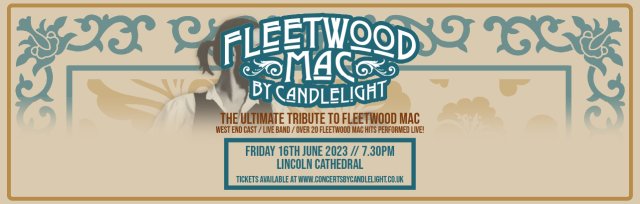 Fleetwood Mac by Candlelight at Lincoln Cathedral