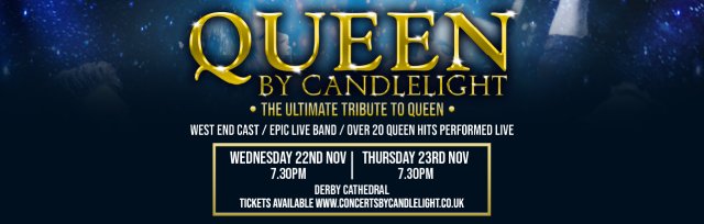 Queen by Candlelight at Derby Cathedral