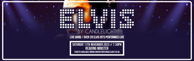 Elvis by Candlelight at Reading Minster