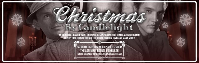 Christmas by Candlelight at The Assembly Rooms, Edinburgh