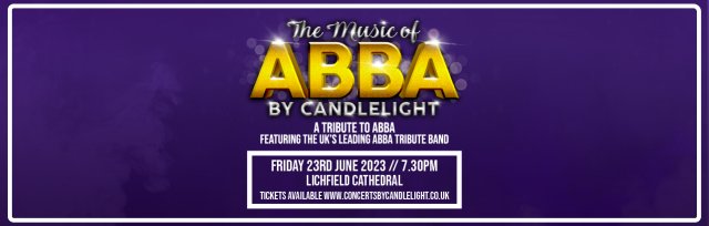 The Music of Abba by Candlelight at Lichfield Cathedral