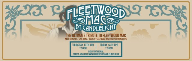 Fleetwood Mac by Candlelight at Derby Cathedral