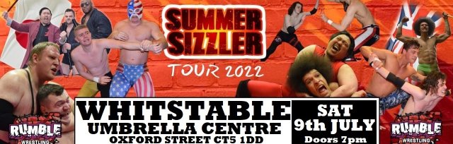Rumble Wrestling returns to Whitstable for its Summer Sizzler Tour 2022