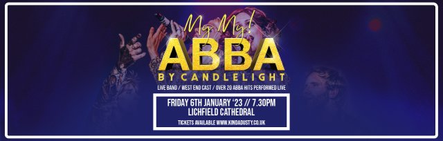 My My! Abba by Candlelight at Lichfield Cathedral