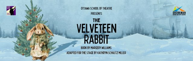 OST Presents: The Velveteen Rabbit - Sunday, November 26th - 1:30pm