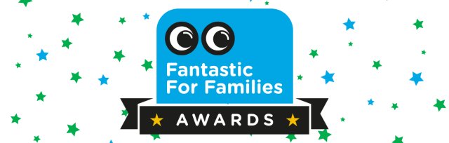 Fantastic for Families Awards 2023 - Online Ceremony