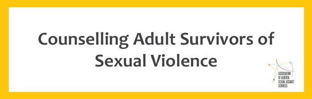 Counselling Adult Survivors of Sexual Violence
