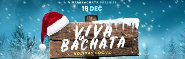 Viva La Bachata Holiday Party