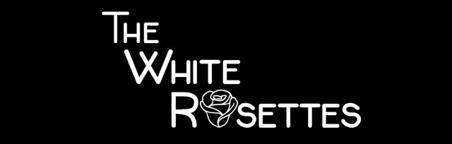 Be a White Rosette for a Day!