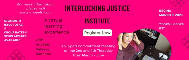 Interlocking Justice Institute 2023
