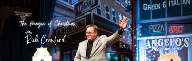 Griffin Opera House Presents "The MAGIC of CHRISTMAS"  with Rich Crawford