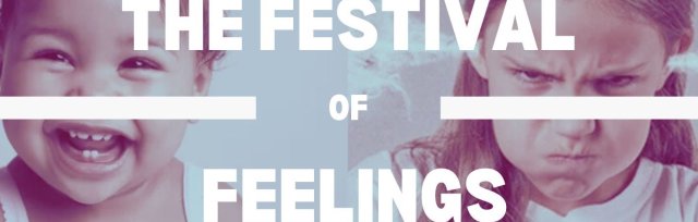 (Sydney) Festival of Feelings: Building the Happy Child Mode and the Five Faces of Anger in Schema Therapy