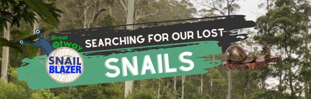 Searching For Our Lost Snails - Southern Otway Snail Conservation Workshops