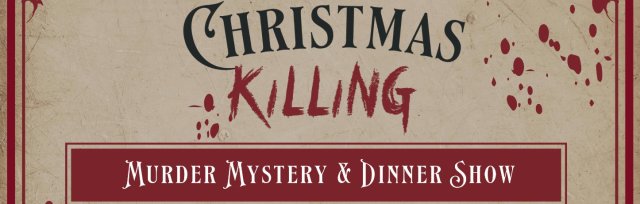 Christmas Murder Mystery & Dinner Show