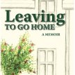 Leaving To Go Home - by Maura O'Neill - Book Launch image