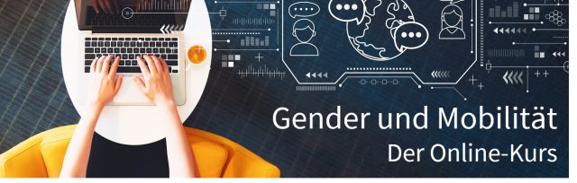 Gender und Mobilität - Online Kurs
