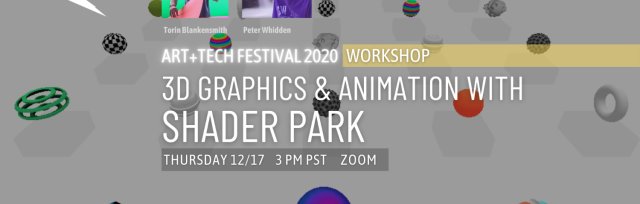 Workshop: 3D Graphics and Animation with ShaderPark