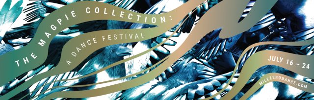 The Magpie Collection: A Dance Festival