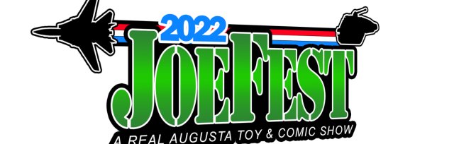 2022 JoeFest Toy and Comic Show
