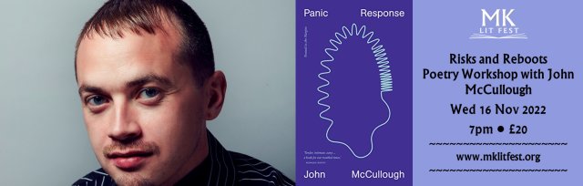 Risks and Reboots: Poetry Workshop with John McCullough