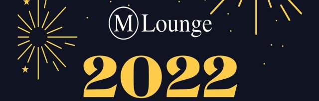 M Lounge NYE 2022 - Rooftop Party