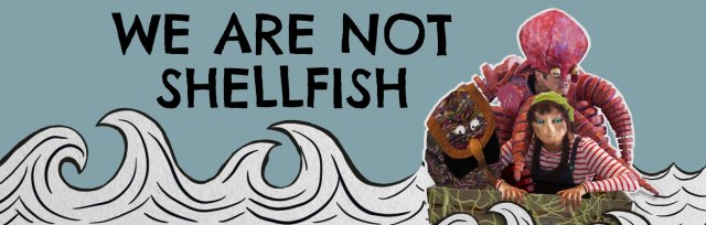 We Are Not Shellfish