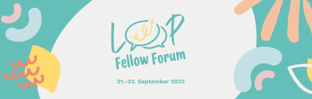 Loop Fellow Forum 2022