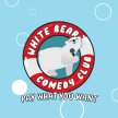 White Bear Comed Club: Pay What You Want image