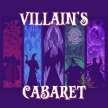 Villain's Cabaret image