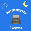 Write Nights by fuchsia blue - Taster Session -  October 19th image