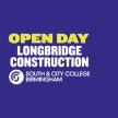 Longbridge Construction Campus | June Open Day 2023 | South & City College Birmingham image