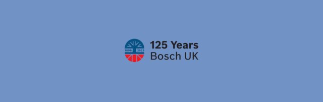 Bosch UK | 14 Jun - 18 Jun