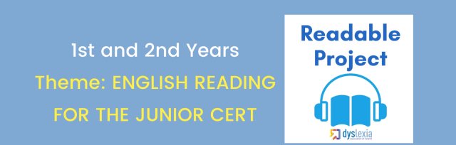 Readable (1st & 2nd Year) - ENGLISH READING FOR THE JUNIOR CERTIFICATE